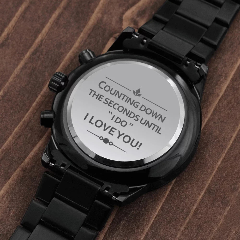 To My Future Husband - Stunning Customized Dark Chronograph Watch - Getting Married, Gift For Fiance