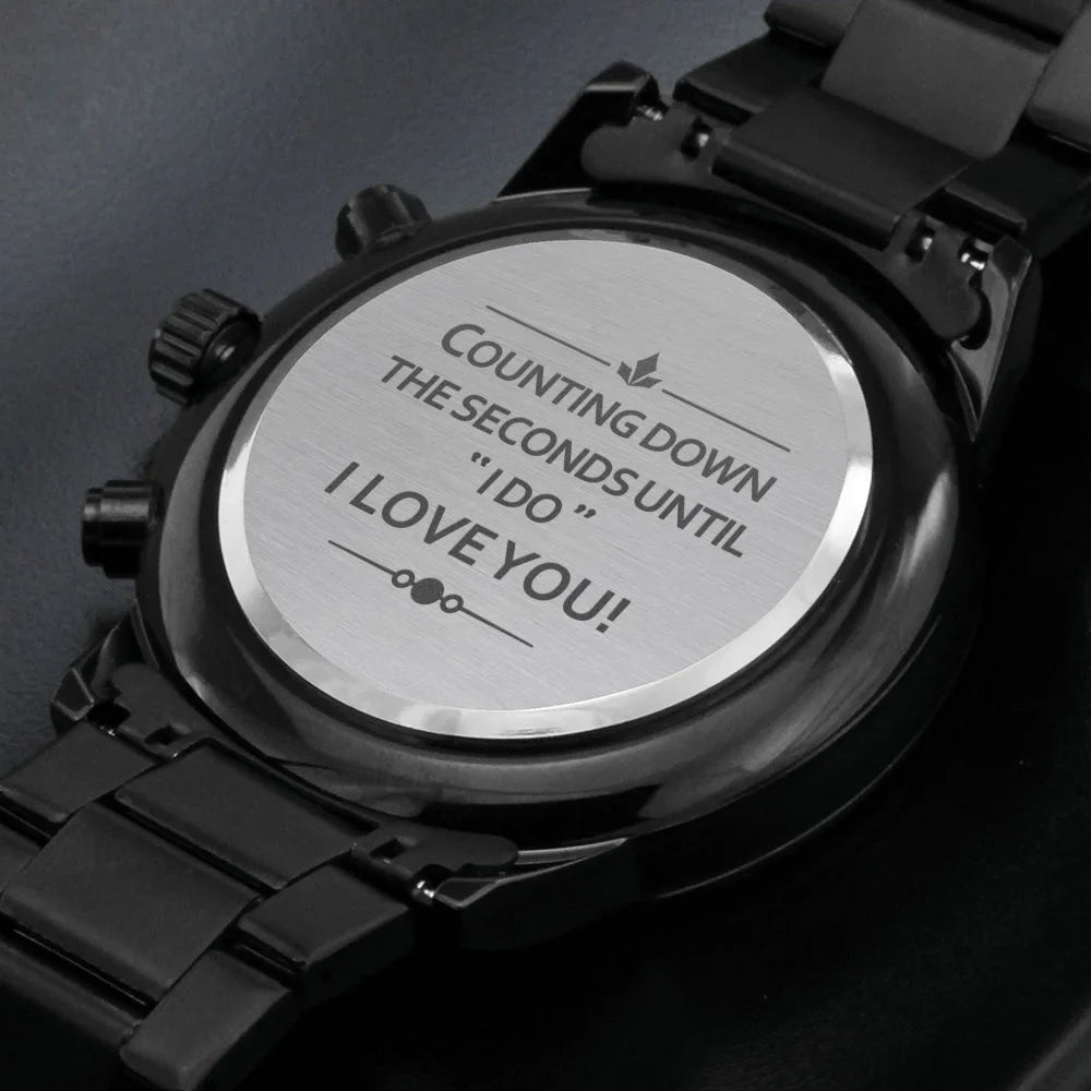 To My Future Husband - Stunning Customized Dark Chronograph Watch - Getting Married, Gift For Fiance