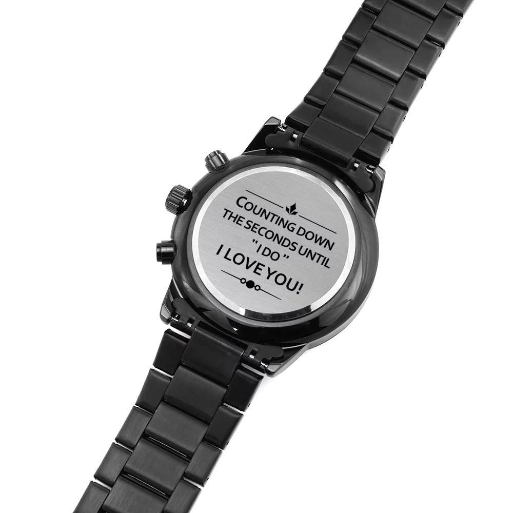 To My Future Husband - Stunning Customized Dark Chronograph Watch - Getting Married, Gift For Fiance